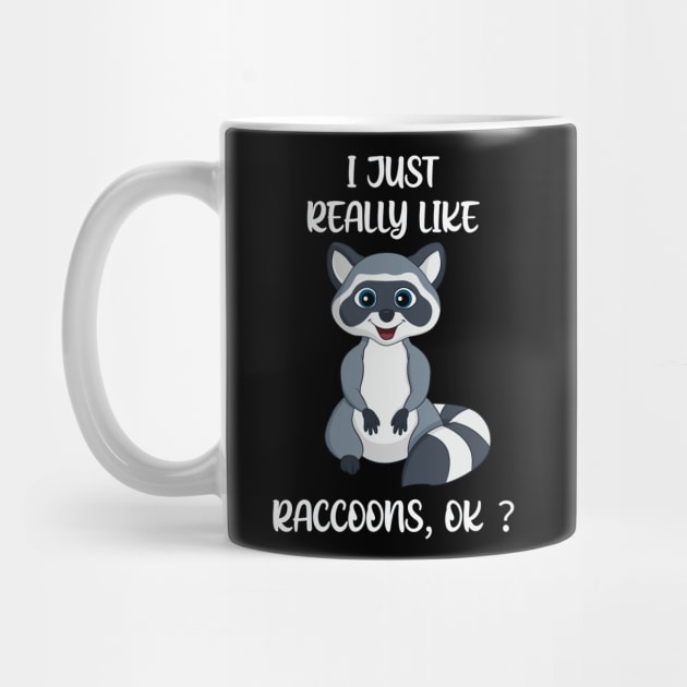 I just really like Raccoons, OK ? by RockyDesigns